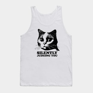 Cat Is Silently Judging You Tank Top